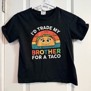 Kids Taco Graphic Tee Black “I’d Trade My Brother for a Taco” Youth Small 7/8